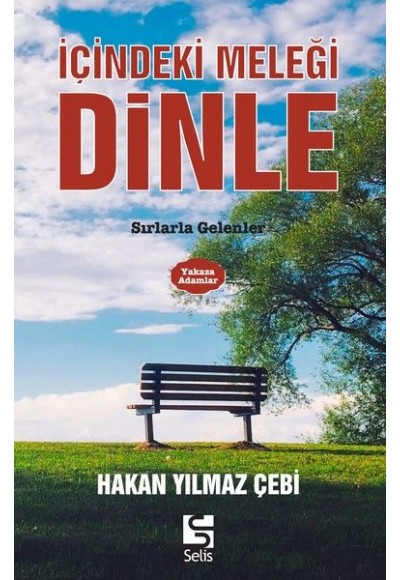 İçindeki Meleği Dinle