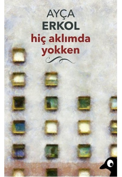 Hiç Aklımda Yokken