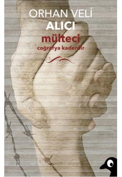 Mülteci Coğrafya Kaderdir