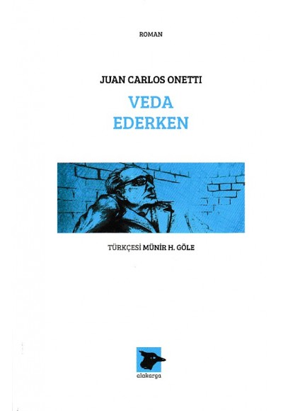 Veda Ederken - Juan Carlos Onetti