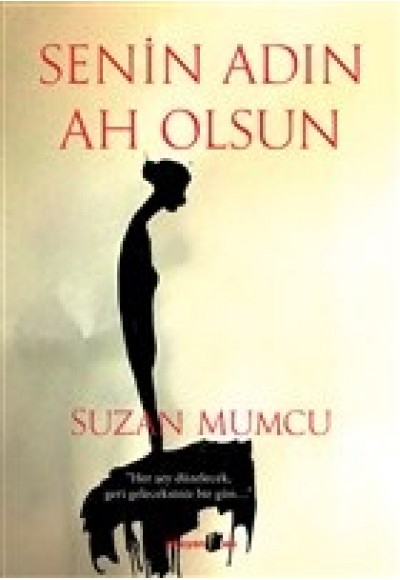Senin Adın Ah Olsun