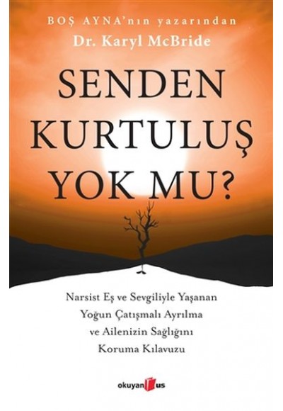 Senden Kurtuluş Yok mu?