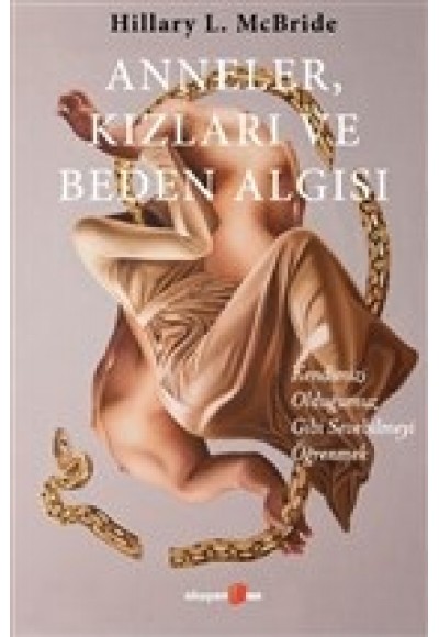 Anneler, Kızları ve Beden Algısı