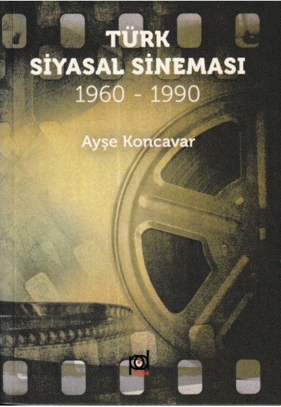 Türk Siyasal Sineması (1960 - 1990)