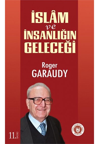 İslam ve İnsanlığın Geleceği