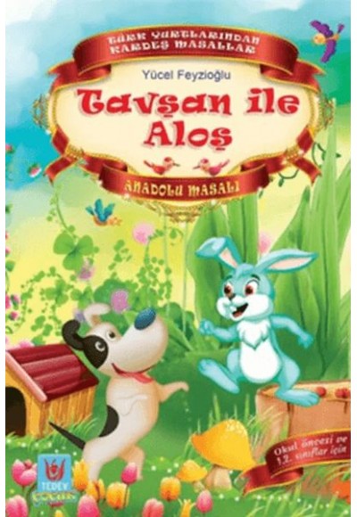 Tavşan ile Aloş - Anadolu Masalı