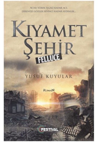 Kıyamet Şehir - Felluce