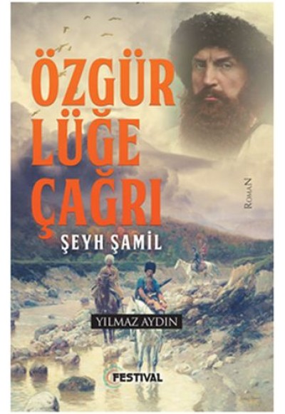 Özgürlüğe Çağrı - Şeyh Şamil