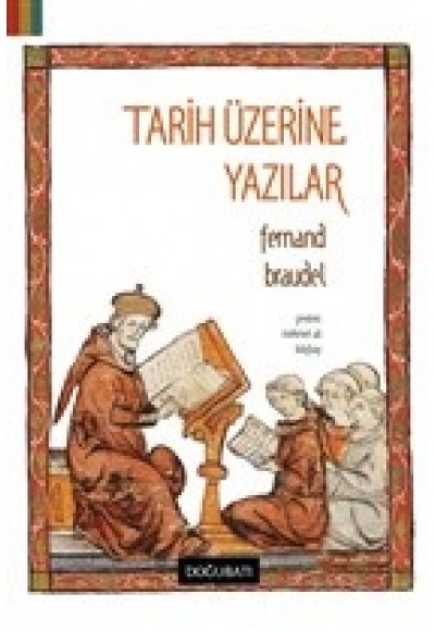 Tarih Üzerine Yazılar