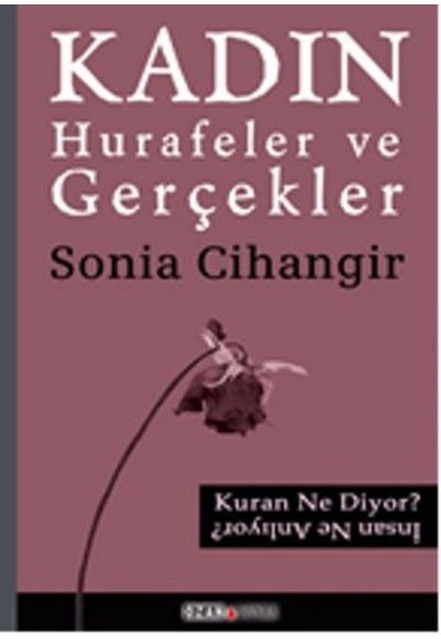 Kadın - Hurafeler ve Gerçekler