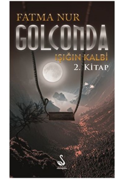 Golconda Işığın Kalbi - 2. Kitap