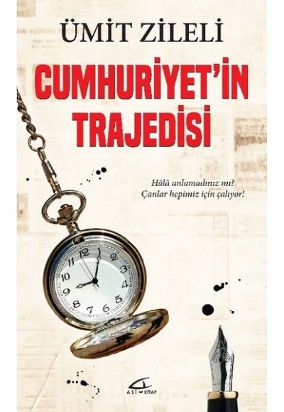 Cumhuriyet'in Trajedisi