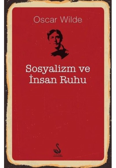 Sosyalizm ve İnsan Ruhu