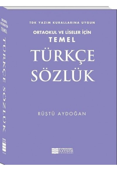 Temel Türkçe Sözlük - Ortaokul ve Liseler İçin
