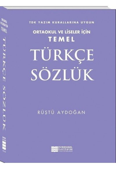 Temel Türkçe Sözlük - Ortaokul ve Liseler İçin