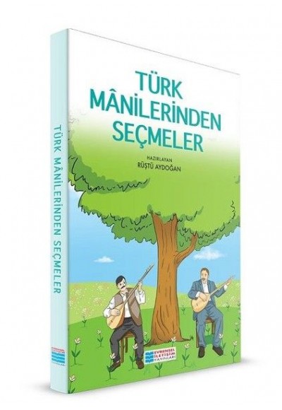 Türk Manilerinden Seçmeler