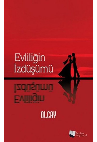 Evliliğin İzdüşümü