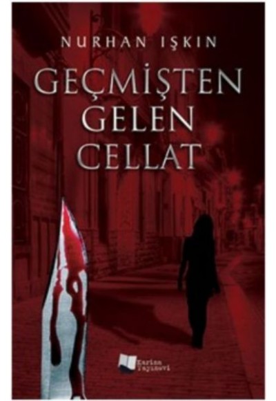 Geçmişten Gelen Cellat