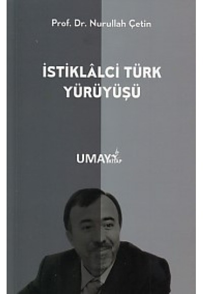 İstiklalci Türk Yürüyüşü