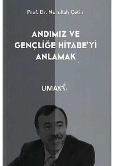 Andımız ve Gençliğe Hitabeyi Anlamak