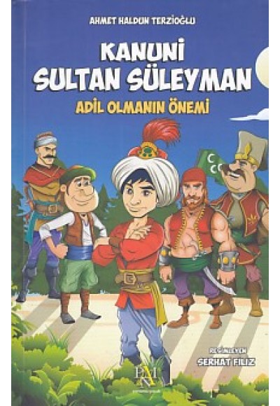 Kanuni Sultan Süleyman - Adil Olmanın Önemi