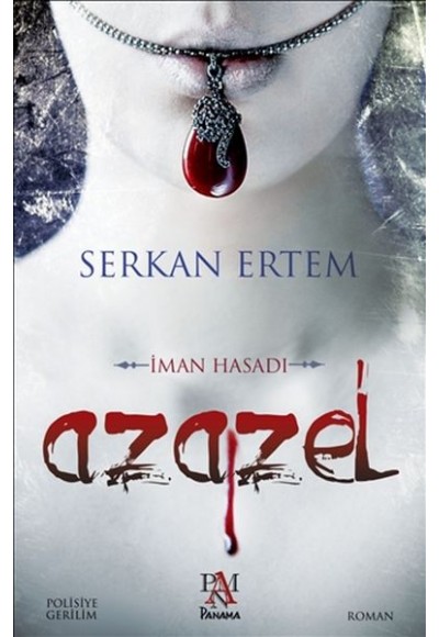 Azazel - İman Hasadı
