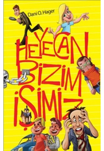 Heyecan Bizim İşimiz