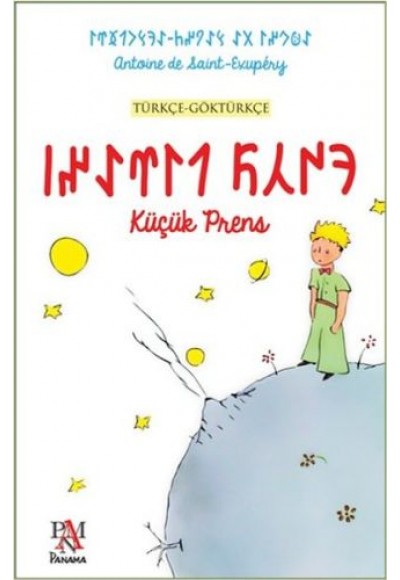 Küçük Prens (Türkçe-Göktürkçe)