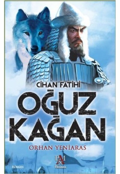 Cihan Fatihi Oğuz Kağan