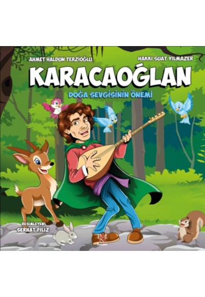 Doğa Sevgisinin Önemi - Karacaoğlan