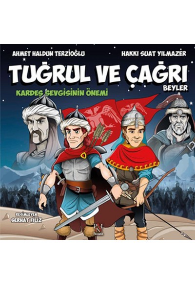 Tuğrul ve Çağrı Beyler - Kardeş Sevgisinin Önemi