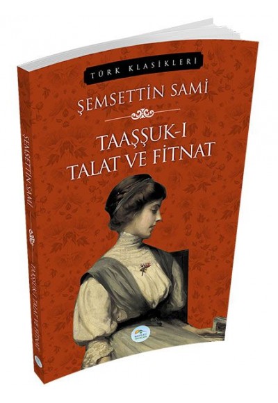 Taaşşuk-ı Talat ve Fitnat
