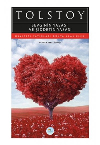 Sevginin Yasası ve Şiddetin Yasası