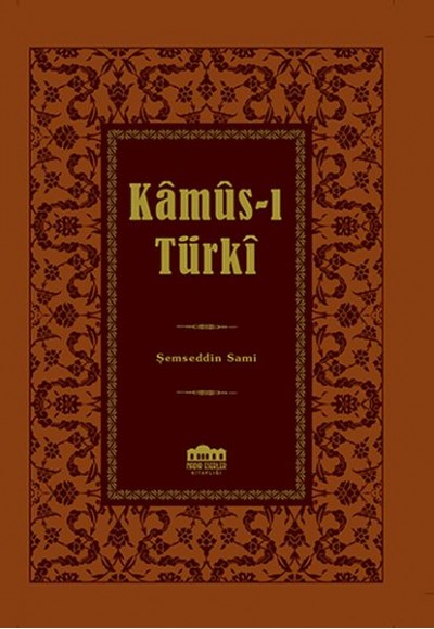 Kamus-ı Türki (Ciltli - Küçük Boy)