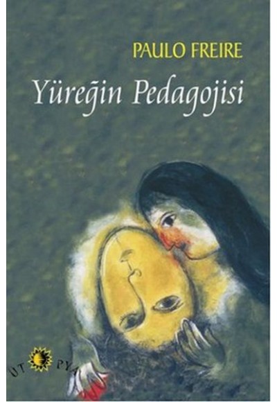 Yüreğin Pedagojisi