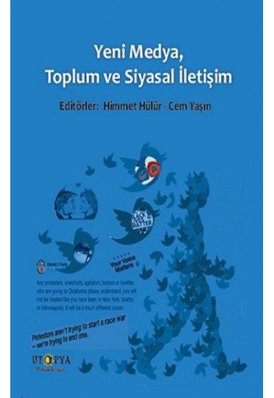 Yeni Medya, Toplum ve Siyasal İletişim