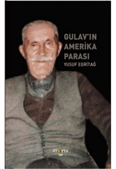 Gulav’ın Amerika Parası