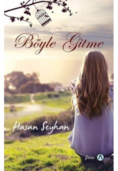 Böyle Gitme