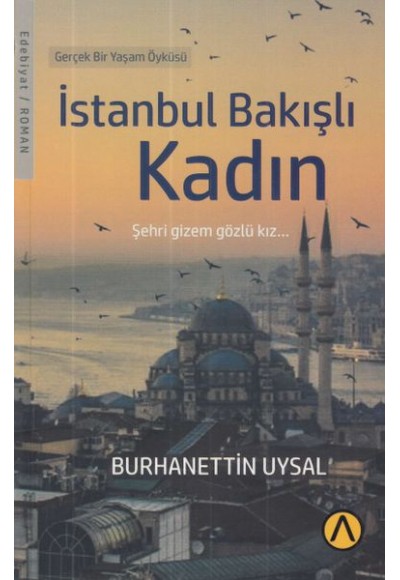 İstanbul Bakışlı Kadın