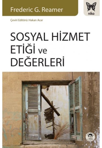 Sosyal Hizmet Etiği ve Değerleri