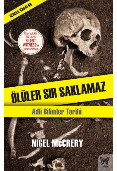 Ölüler Sır Saklamaz