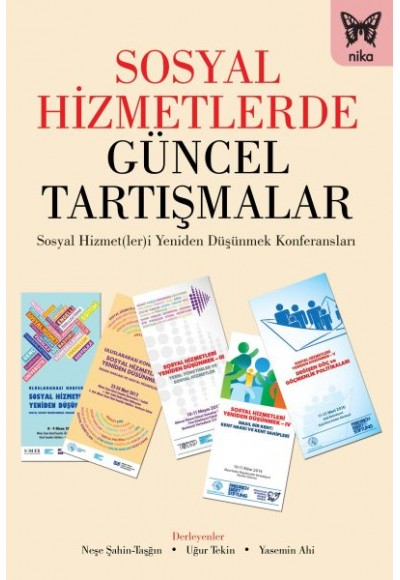 Sosyal Hizmetlerde Güncel Tartışmalar