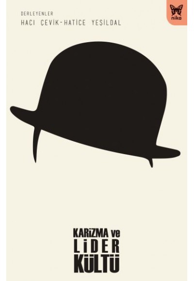 Karizma ve Lider Kültü