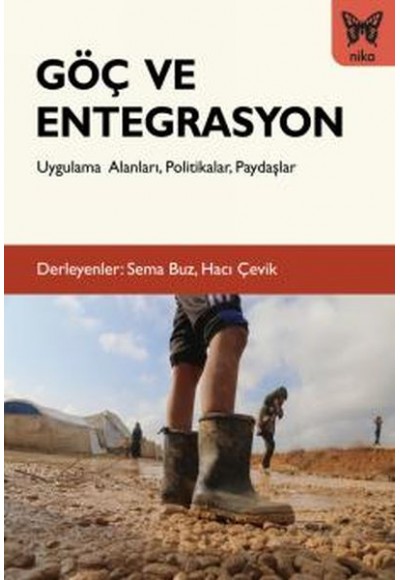 Göç ve Entegrasyon - Uygulama Alanları, Politikalar, Paydaşlar