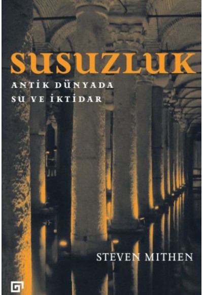 Susuzluk: Antik Dünyada Su ve İktidar