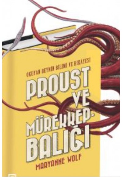 Proust Ve Mürekkepbalığı