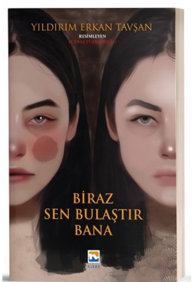 Biraz Sen Bulaştır Bana