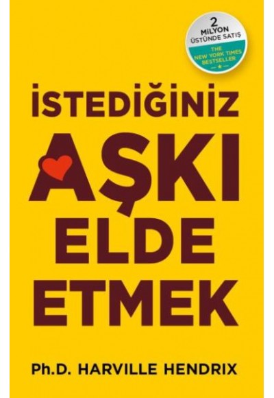 İstediğiniz Aşkı Elde Etmek