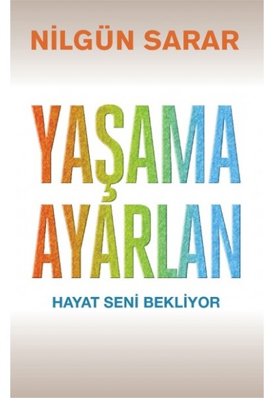 Yaşama Ayarlan