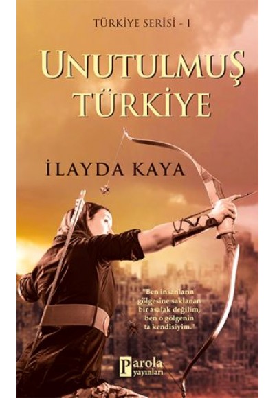 Unutulmuş Türkiye